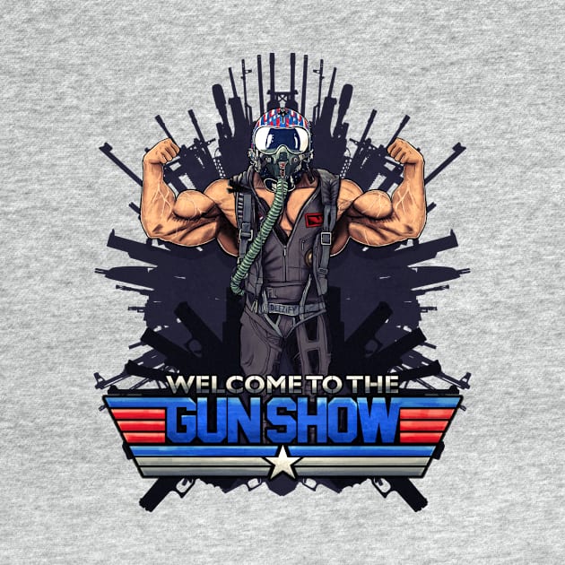 Welcome To The Gun Show by deezify